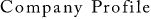 Company Profile