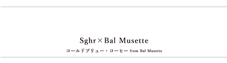 Sghr ×Bal Musette
