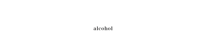 alcohol